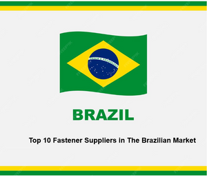 Os 10 maiores fornecedores de fixadores no mercado brasileiro.png